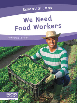 cover image of We Need Food Workers